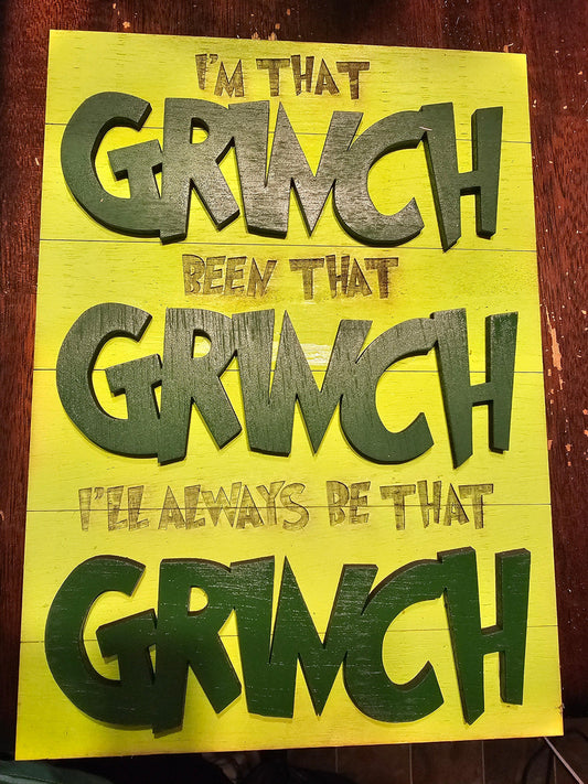 Custom wooden sign with green 'GRINCH' text on yellow background, fan art by BearNugget Customs