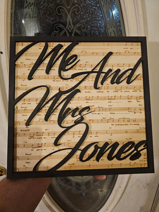Custom wood sign with 'Me And Mrs Jones' script over sheet music, handcrafted by Bearnugget Customs